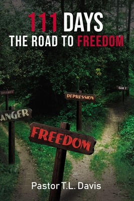 111 Days: The Road to Freedom 1400329655 Book Cover