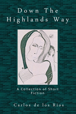 Down the Highlands Way 1938051068 Book Cover