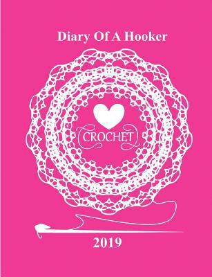 Diary of a Hooker: 2019 1731091192 Book Cover