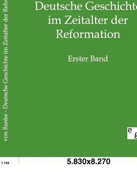 Deutsche Geschichte im Zeitalter der Reformation [German] 3863823060 Book Cover