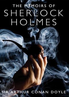 The Memoirs of Sherlock Holmes 1441720189 Book Cover