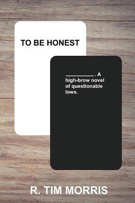 To Be Honest 177505988X Book Cover