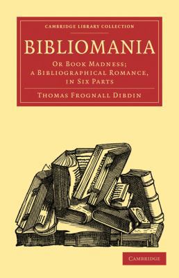 Bibliomania 1108015808 Book Cover