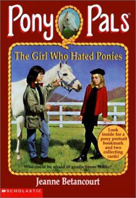 Girl Who Hated Ponies 0613003152 Book Cover