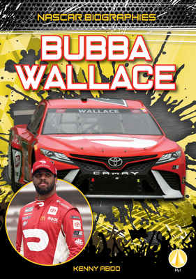 Bubba Wallace 109822678X Book Cover