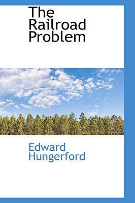 The Railroad Problem 1103224867 Book Cover