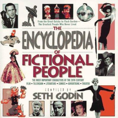 Encyclopedia of Fictional People: The Most Imp,... 1572970731 Book Cover