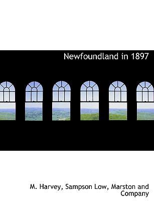 Newfoundland in 1897 114055705X Book Cover