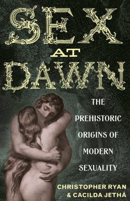 Sex at Dawn 1921844248 Book Cover