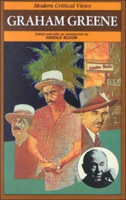 Graham Greene (Bloom's Modern Critical Views) 0877547017 Book Cover