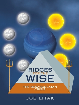 Ridges for the Wise: The Berasculatan Crisis 1665718455 Book Cover