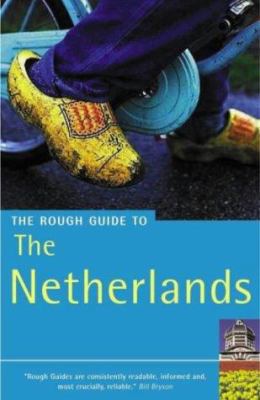 Rough Guide to the Netherlands, Third Edition 1858289157 Book Cover