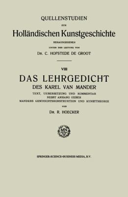 Das Lehrgedicht Des Karel Van Mander: Text, Ueb... [German] 9401182523 Book Cover