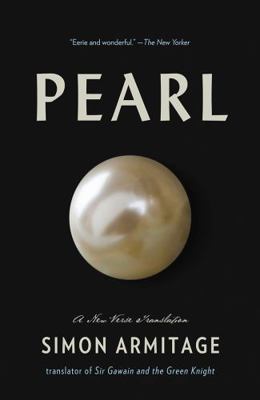 Pearl: A New Verse Translation 1631492543 Book Cover