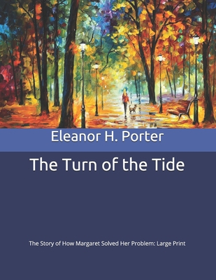 The Turn of the Tide: The Story of How Margaret... B08B3337ZH Book Cover