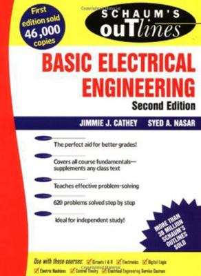 Schaum's Outline of Basic Electrical Engineering 0070113556 Book Cover