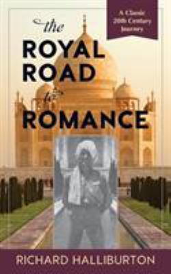 The Royal Road to Romance 1635610508 Book Cover