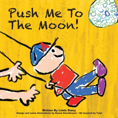 Push Me to the Moon! 1735773220 Book Cover