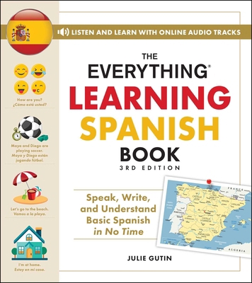 The Everything Learning Spanish Book, 3rd Editi... 1507225229 Book Cover