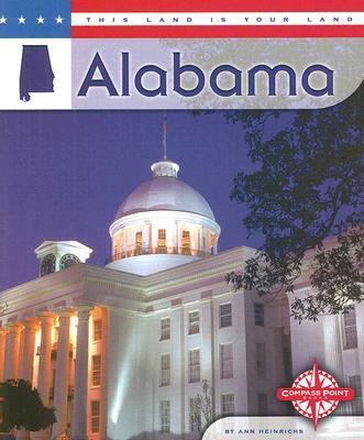 Alabama (This Land is Your Land series) 0756514061 Book Cover
