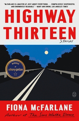 Highway Thirteen: Stories 1250390443 Book Cover
