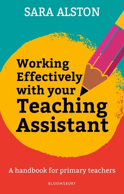 Working Effectively With Your Teaching Assistan... 1472992563 Book Cover
