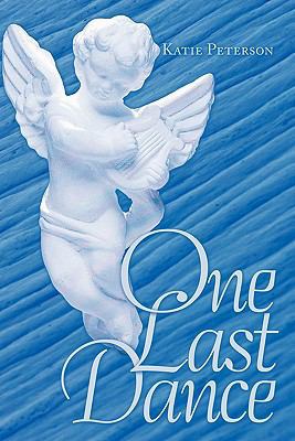 One Last Dance 1452070989 Book Cover