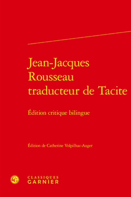 Jean-Jacques Rousseau Traducteur de Tacite: Edi... [French] 2406135993 Book Cover