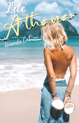 L'île Athana [French] B088Y3ZNNN Book Cover