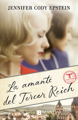 La Amante del Tercer Reich / Wunderland: A Novel [Spanish] 8466668071 Book Cover