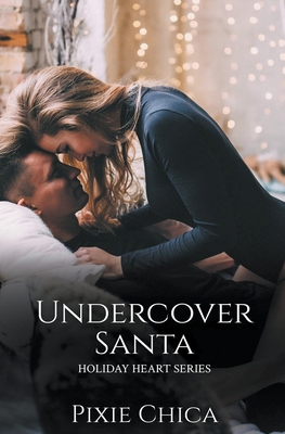 Undercover Santa B0CJMTMXVK Book Cover