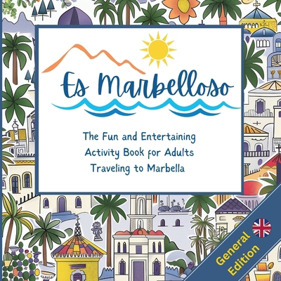 Es Marbelloso - General Edition: The Fun and En...            Book Cover