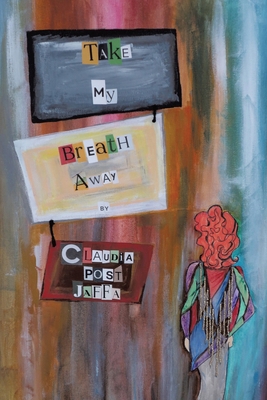 Take My Breath Away B0D6TSTMJ3 Book Cover