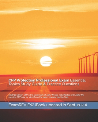 CPP Protection Professional Exam Essential Topi... 1984242210 Book Cover