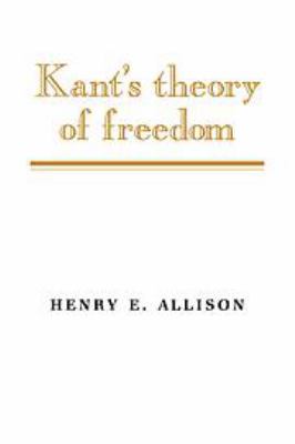 Kant's Theory of Freedom 1139172298 Book Cover