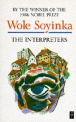 The Interpreters (African Writers Series) 0435900765 Book Cover