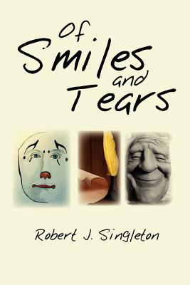 Of Smiles and Tears 1462847889 Book Cover