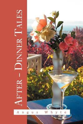 After - Dinner Tales 1479774901 Book Cover