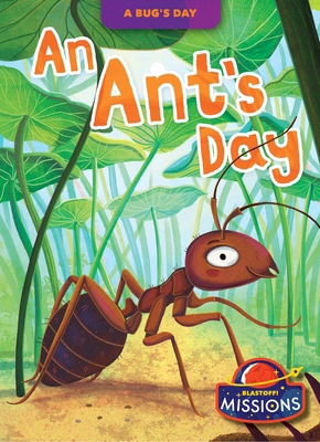 An Ant's Day B0GQ7FBS2F Book Cover