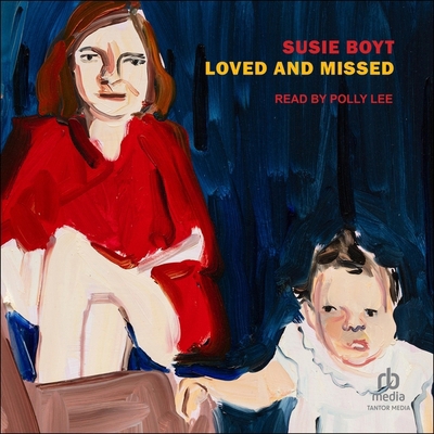 Loved and Missed B0CW5CT9W6 Book Cover