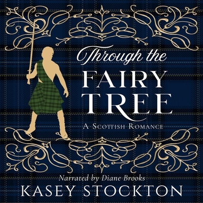 Through the Fairy Tree: A Clean Scottish Romance B0DFZMBTWW Book Cover