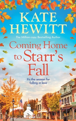 Coming Home to Starr's Fall 1836032404 Book Cover