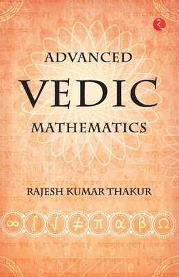 Advanced Vedic Mathematics 9353336066 Book Cover