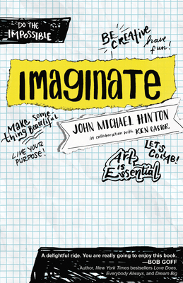 Imaginate: Unlocking Your Purpose with Creativi... 1424565367 Book Cover