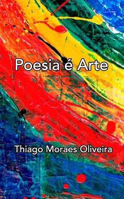 Poesia é Arte [Portuguese] B09TMT4D34 Book Cover