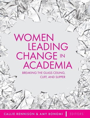 Women Leading Change in Academia 1516578740 Book Cover