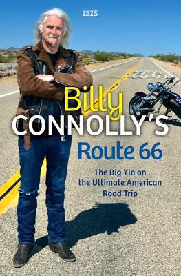 Billy Connolly's Route 66: The Big Yin on the U... [Large Print] 0753153122 Book Cover