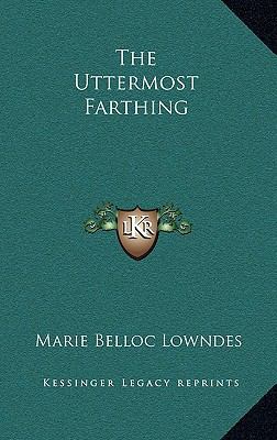 The Uttermost Farthing 1163850489 Book Cover
