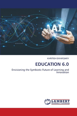 Education 6.0 6209549713 Book Cover