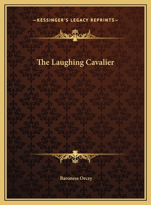 The Laughing Cavalier 1169751504 Book Cover